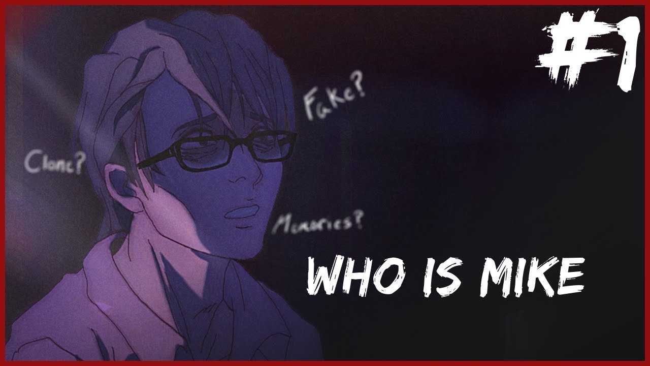 Don't. Leave. The. House. | Who Is Mike #1