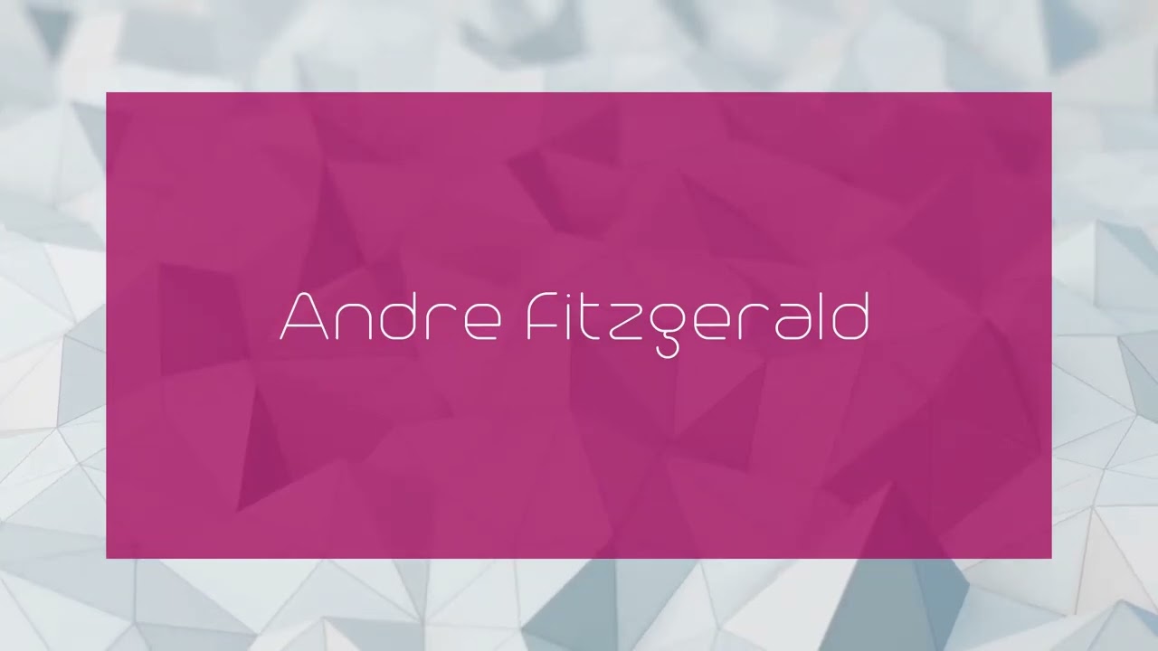 Andre Fitzgerald - appearance