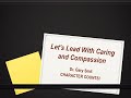 Lead with Caring and Compassion