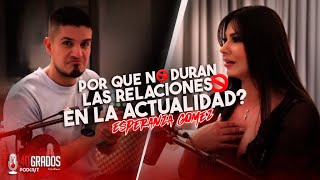 Why don't relationships last nowadays? | Crispasquel | Esperanza Gomez
