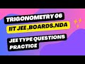Trigonometry   Lecture 06( Advanced questions  )