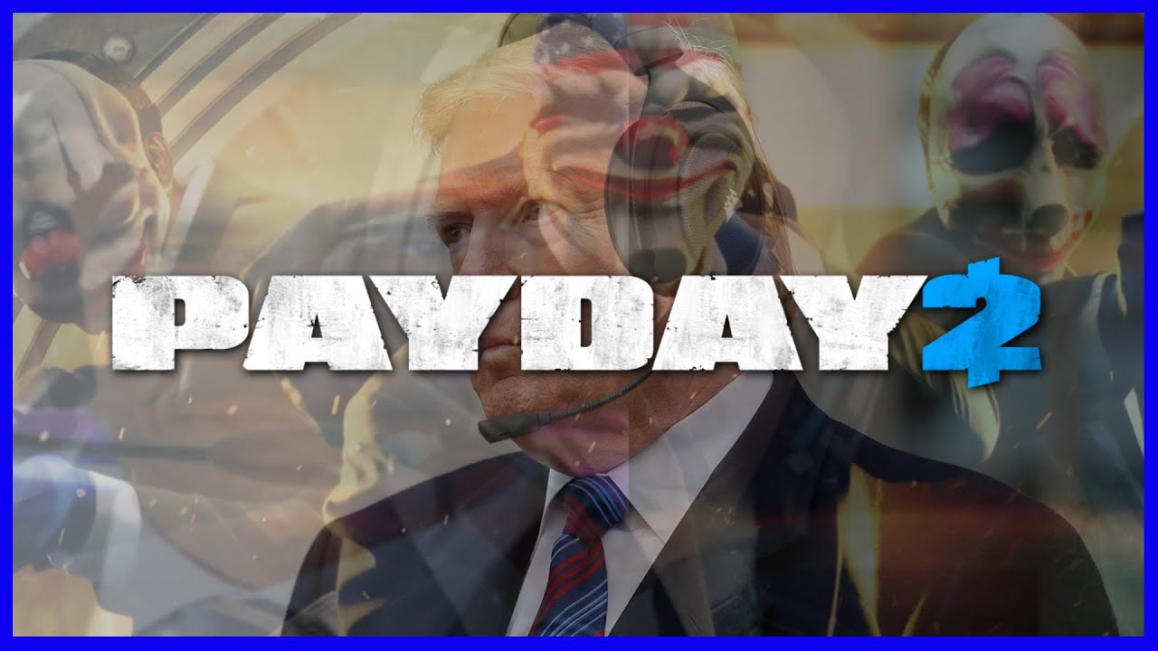 The Presidents Play Payday 2