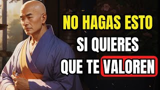 10 REGLAS PSICOLÓGICAS PARA QUE TE VALOREN DE INMEDIATO | Sabiduría Budista