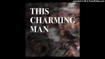 The Smiths - This Charming Man (Distorverb Mix)