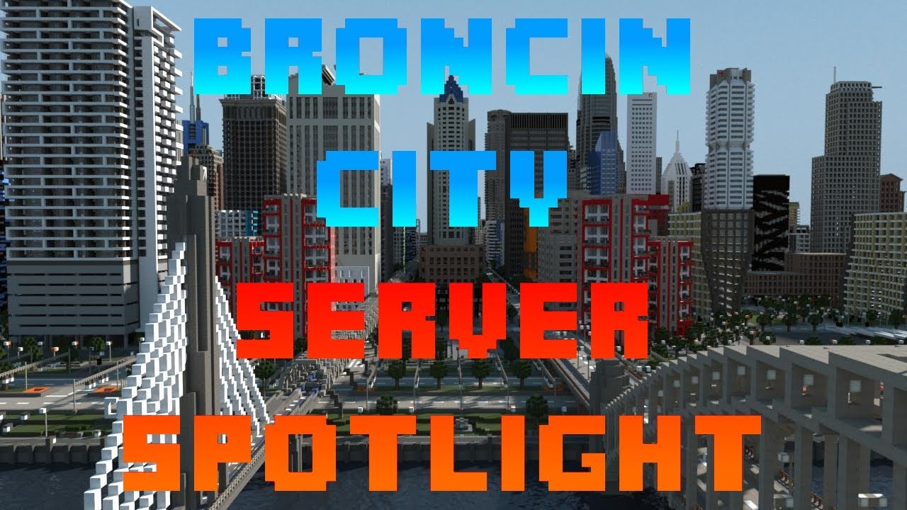 Broncin City Server Spotlight - Economy/Prison/Classes/PVP 