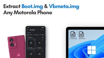 How to Extract Boot image for Motorola Phones | Get Boot.img & Vbmeta.img for Moto