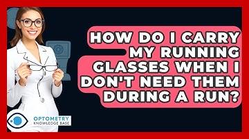 How Do I Carry My Running Glasses When I Don
