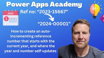 Power Apps: Self-Updating Auto-Incrementing Year-Based Reference Number