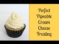 Perfectly Pipeable Cream Cheese Frosting