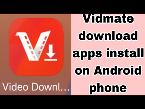 Vidmate Download Apps Install On Android Phone