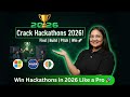 Hackathon for Beginners 2026 | Complete Step-by-Step Guide to Win Like a Pro!