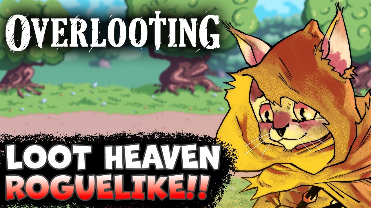 The FULL Version of this Loot Based Roguelike is Here and it is AWESOME! | Overlooting