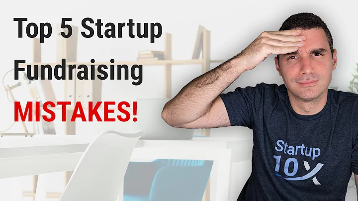 Top 5 mistakes in startup fundraising (raising venture capital)