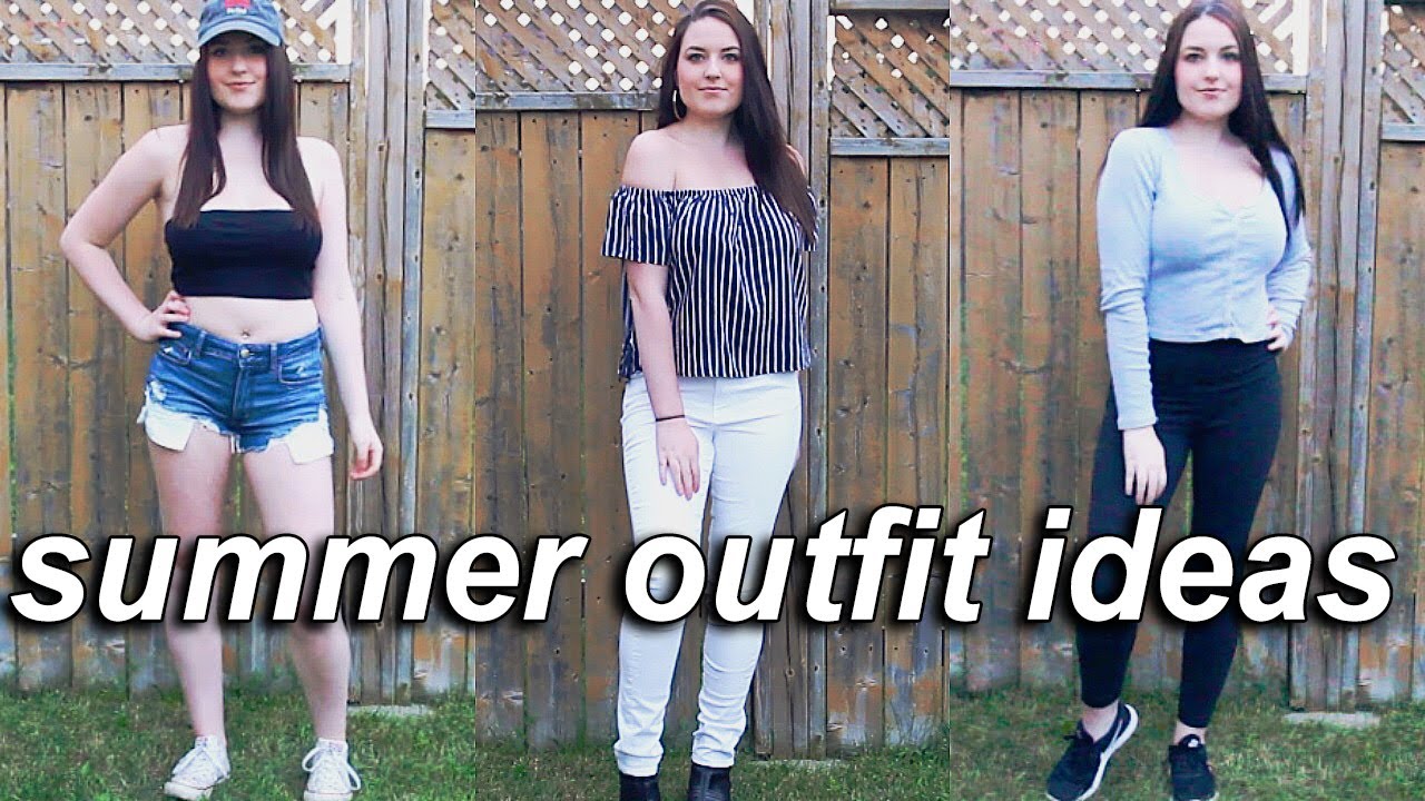 SUMMER OUTFIT IDEAS YouTube