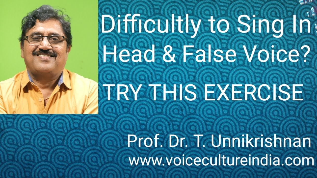 Cultivate Chest & Head Voice I Prof. T. Unnikrishnan I English