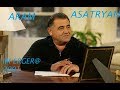 12~ ARAM ASATRYAN ( Արամ Ասատրյան ) _  Yegheq Bari IM ERGER@ 2001  HD