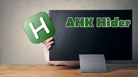 Autohotkey Hider For Every Game!