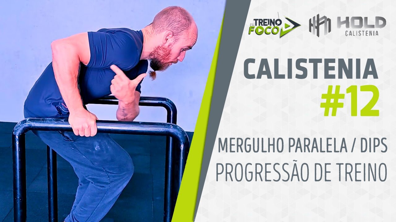 Dip - Mergulho na paralela - Progressão de Treino - TEF Calistenia #12