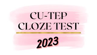 CU-TEP CLOZE TEST 2023