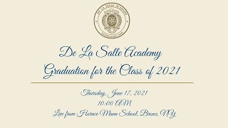 De La Salle Academy 2021 Graduation