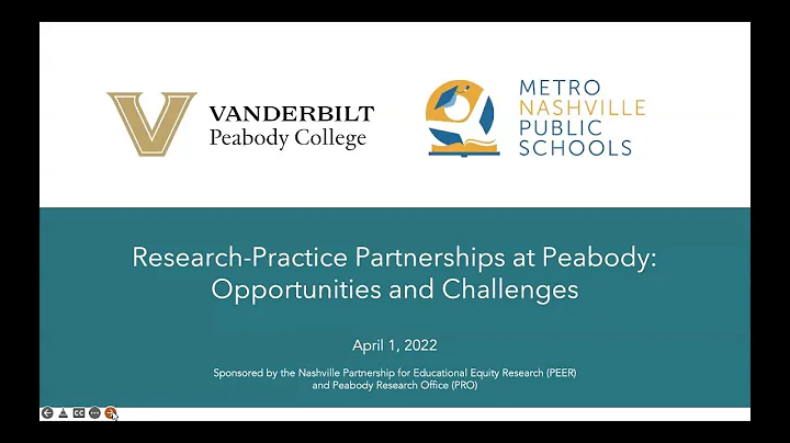 Research Practice Partnerships at Peabody Opportunities and Challenges