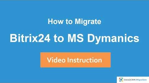 How to Import Bitrix24 to Microsoft Dynamics CRM Automatically