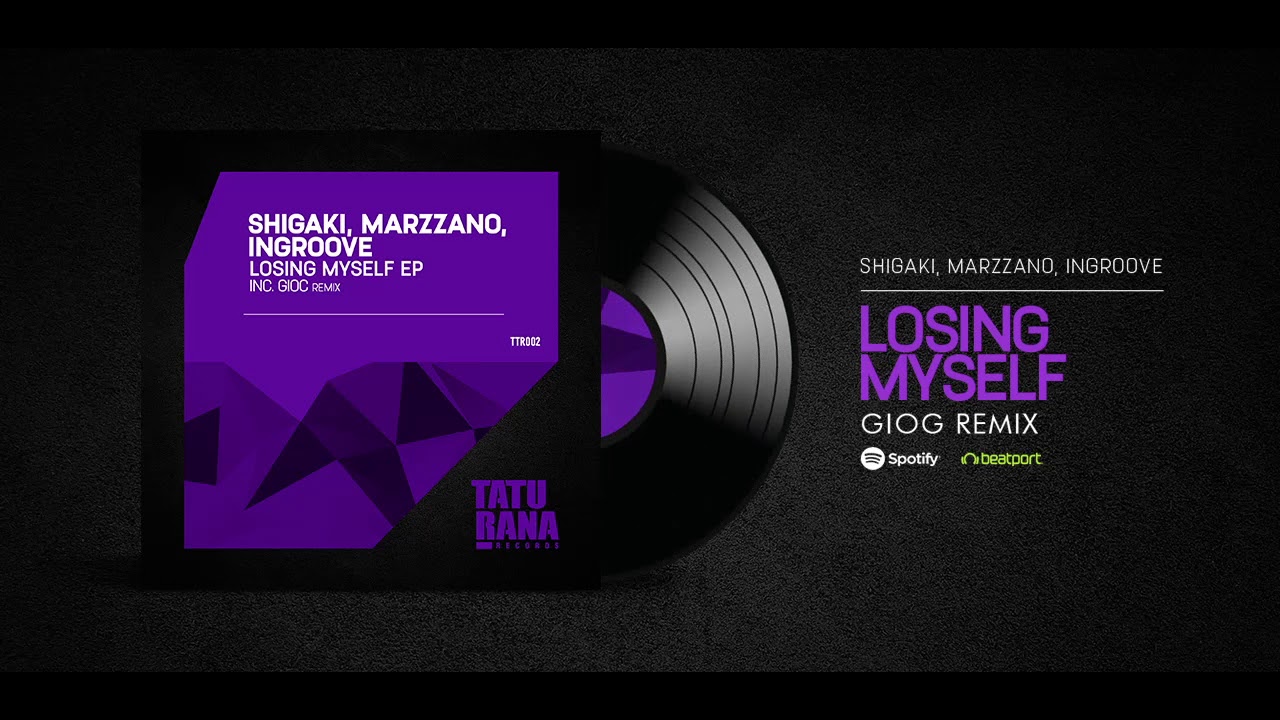 在 YouTube 上觀看「Shigaki, Marzzano, Ingroove - Losing Myself (GIOC Remix) [Taturana Records]」
