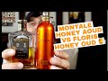 Montale Honey Aoud vs Floris Honey Oud 🍯🍯🍯 | Fragrance Review