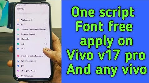 One script font free apply on vivo v17 pro and all vivo