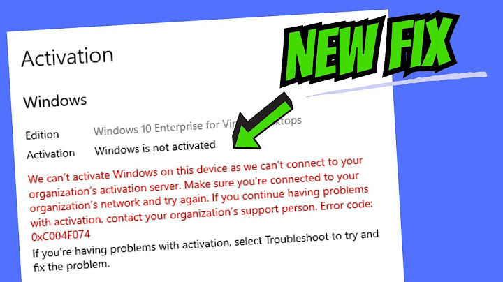 Lỗi windows is activated using your organizations activation service năm 2024