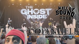 Wall Of Sound Does Copenhell // AfterFilm Part 3