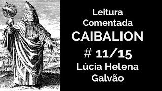 O CAIBALION, cap. 11 - O Ritmo - Lúcia Helena Galvão