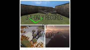 CS:S BHOP -  3 A-only records by QuandoR. #2