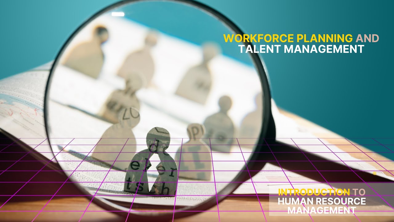 HRM Lesson 2. Workforce Planning and Talent Management
