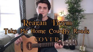 Reagan Beem - Take Me Home Country RoadsLyrics on the screen | one of the best covers
