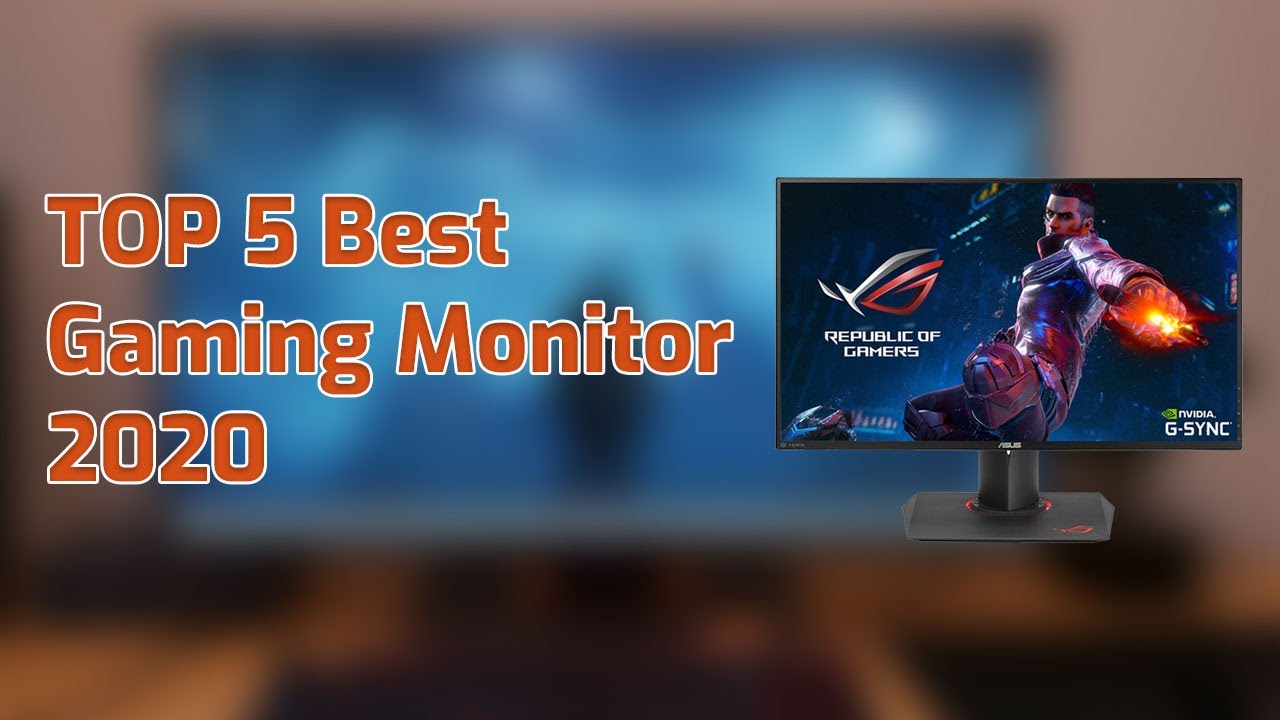 TOP 5: Best Gaming Monitor 2020