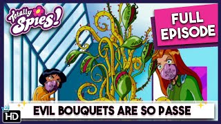 Spy vs. Flower Power | Totally Spies | Season 4 Episode 13