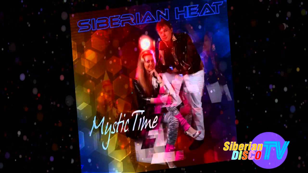 Siberian Heat - You Can't Be Mine