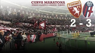 *Serie A Tim 18\19* TORINO-BOLOGNA 2-3 Curva Maratona