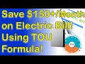 How to Slash Your Electric Bill with TOU Rates &amp; &amp; Home Batteries? Real Savings! 1,800+ $/Year