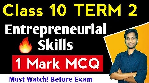 MCQ Entrepreneurial Skills class 10 | TERM 2 Special #itcode402 Special | [LAST SHOT]