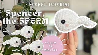 Spencer, the Sperm / No Sew Crochet Tutorial, beginnerfriendly & quick