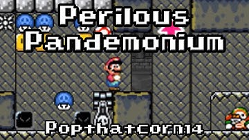 SMF Custom Level: "PERILOUS PANDEMONIUM" - By Popthatcorn14
