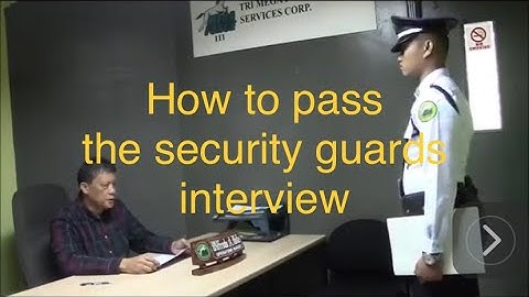 HOE JE SLAAGT VOOR EEN INTERVIEW ALS BEVEILIGINGSAGENT IN DE FILIPPIJNEN.