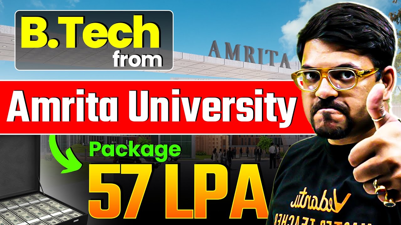 All About Amrita University | Eligibility, Fees, JEE Cutoff, Admission Process, Placements