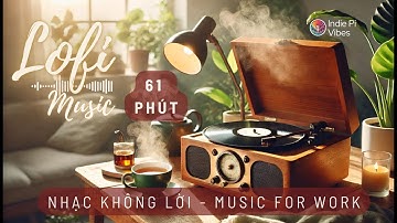 1 Giờ – Peaceful Day | Nhạc Không Lời Thư Giãn Làm Việc Và Học Tập