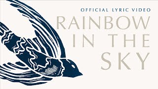 RAINBOW IN THE SKY (feat. Phyllis Unkefer) | Official Lyric Video | Cageless Birds | We Rise We Bow