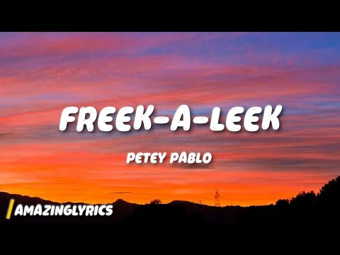 Petey Pablo Freek A Leek Lyrics 