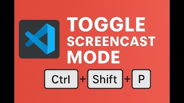 Just Enable Toggle Screencast Mode In Visual Studio Code