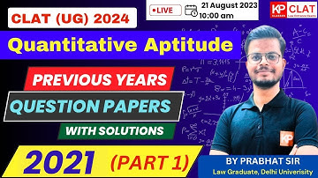 [PART 1] CLAT (UG): PYQs 2021 Previous Years